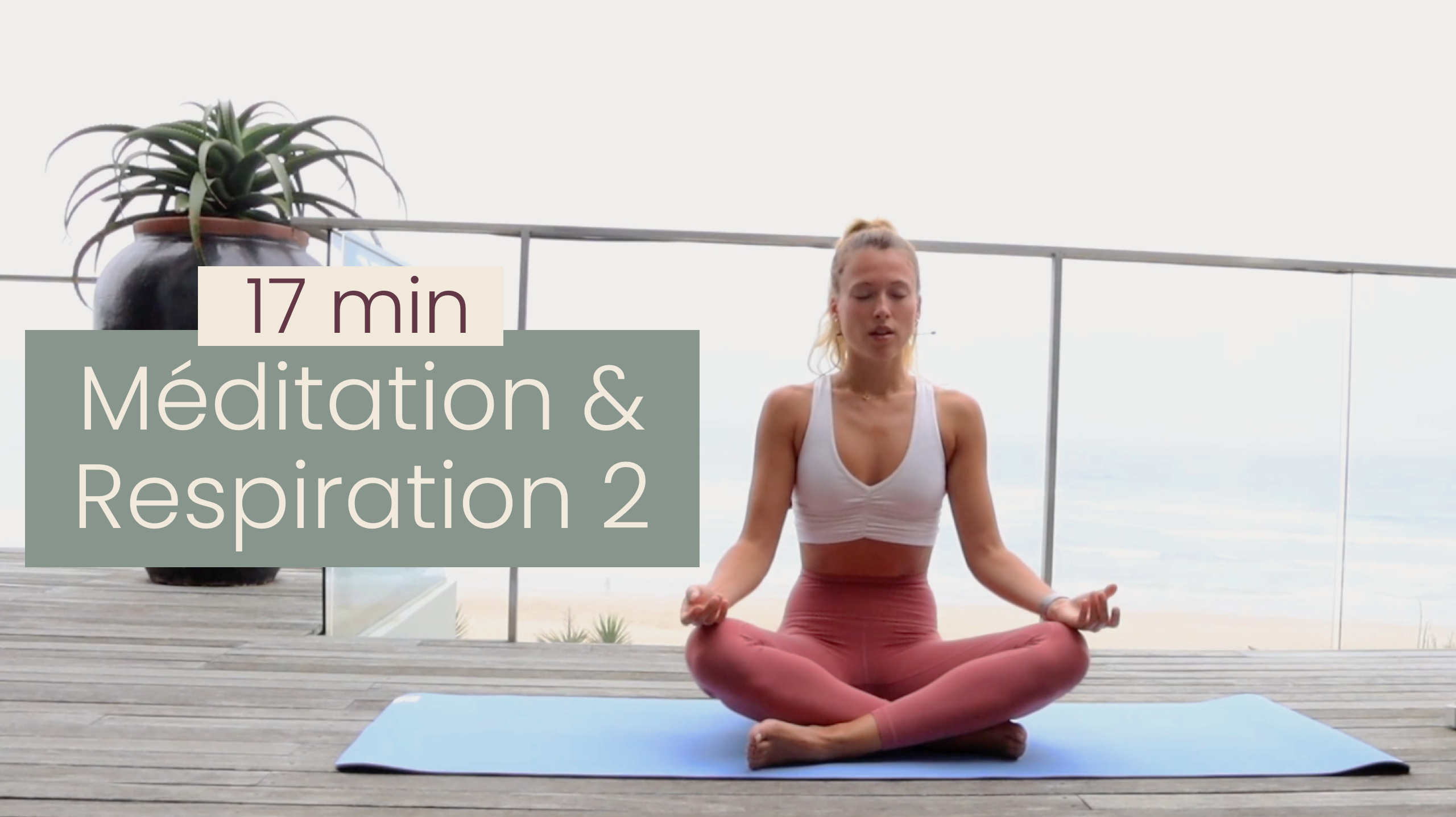 Méditation & Respiration 2